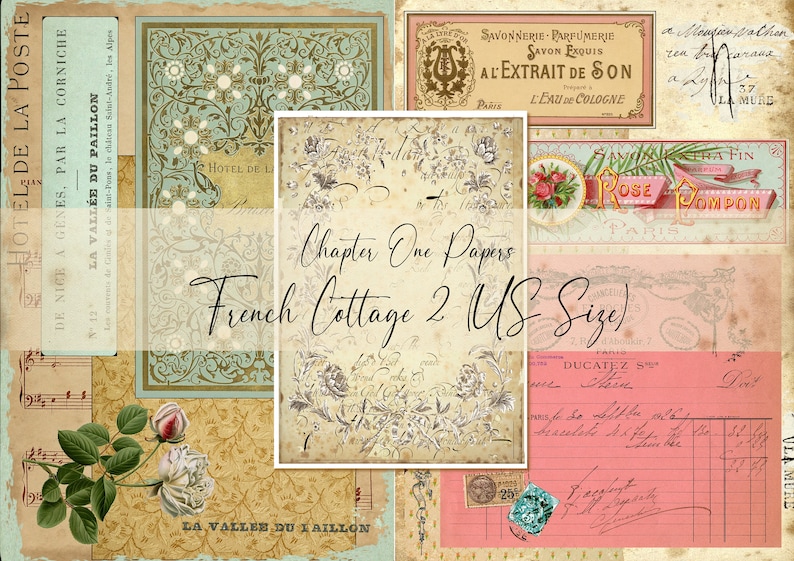 May include: A collage of vintage paper ephemera with a French cottage theme. The papers feature floral designs, handwritten text, and labels with French words. The text includes "Chapter One Papers", "French Cottage 2 US Size", "La Vall&eacute;e du Paillon", and "Hotel de la Poste".