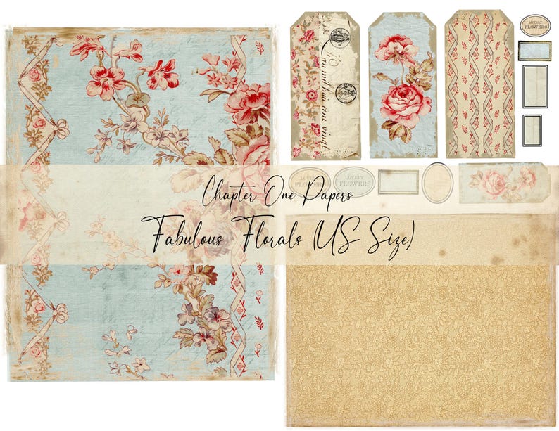 May include: A collection of vintage-style paper ephemera with floral designs. The set includes patterned papers, tags, and labels in shades of blue, pink, and beige. The text "Chapter One Papers" and "Fabulous Florals (US Size)" is visible.