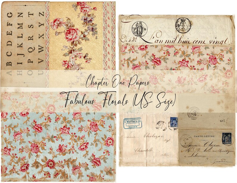 May include: A collage of vintage papers with floral patterns and handwritten text. The papers feature faded colors, including cream, light blue, and gold, with red and pink floral designs. The text "Chapter One Papers" and "Fabulous Florals (US Size)" are visible.