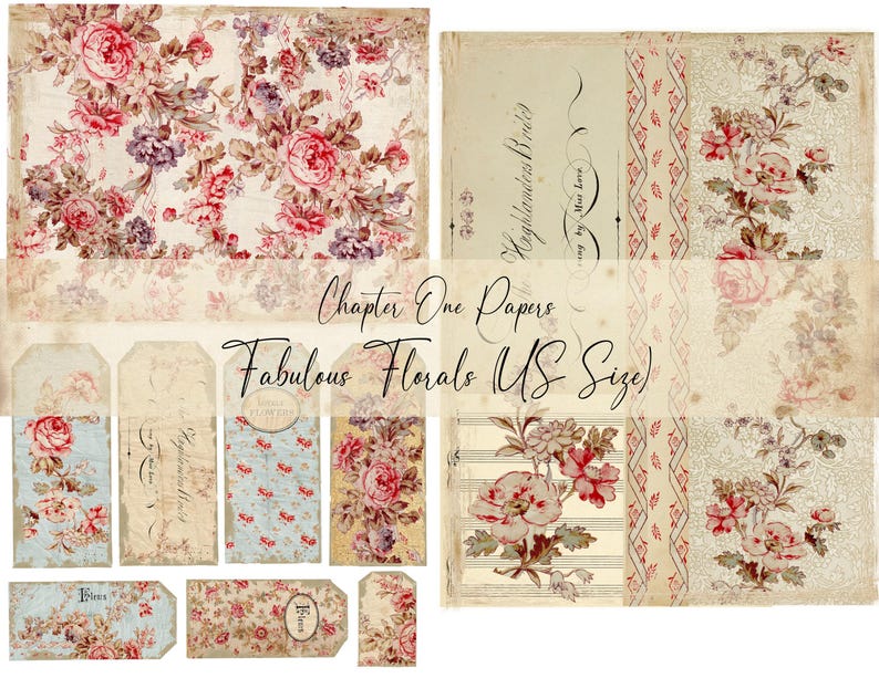May include: A collection of vintage-style paper ephemera with floral patterns. The designs include roses in shades of pink, red, and purple on a cream background. The text "Chapter One Papers" and "Fabulous Florals US Size" is visible.