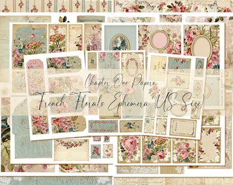 May include: A collection of digital papers featuring French floral designs in various colors and patterns. The papers are labeled "Chapter One Papers French Florals Ephemera US Size".