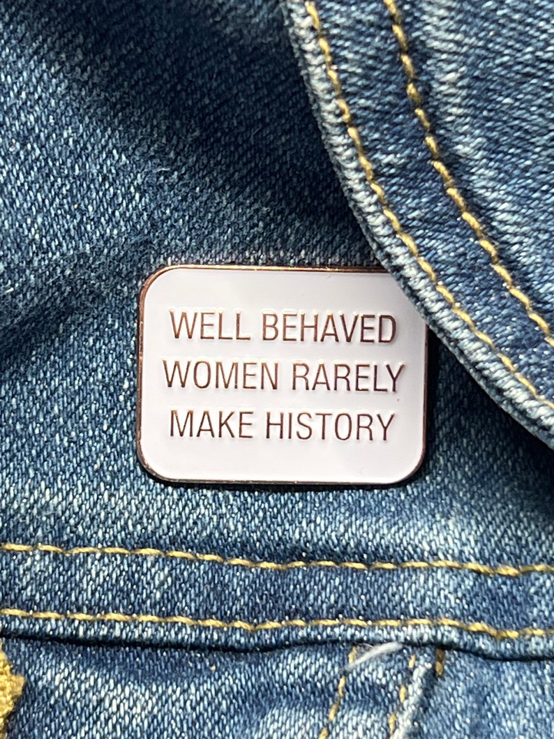 Well Behaved Women Pin, Enamel Pins, Female Power, Feminist Enamel Pin, Pink Feminist Pin, Enamel Pin Feminist, Planner Accessories White