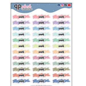 Puede incluir: Hoja de pegatinas para planificador con la palabra "work" en fuente de escritura negra. Cada palabra está sobre una pincelada de color pastel. Las pegatinas están dispuestas en filas y columnas. La parte superior de la hoja tiene el logotipo de Plush Planning.