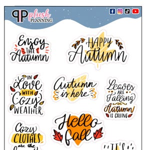 May include: A sheet of autumn-themed planner stickers with phrases like "Enjoy the Autumn," "Happy Autumn," and "Hello Fall." The stickers feature fall colors and leaf designs, perfect for adding seasonal flair to planners.