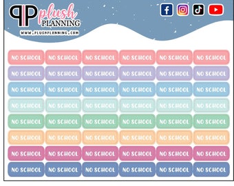 NO School Month Label Planner Stickers, No School Tracker, Weekly School, Monthly School, Online School, Pick A Color