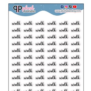 Peut inclure: Une feuille d'autocollants transparents avec le mot "walk" écrit en cursive noire sur chaque autocollant. Il y a 36 autocollants au total.