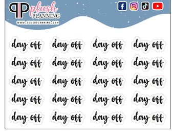 Day Off Script Planner Stickers, Functional Script Stickers,  Fancy Bold Font, Black Color, Minis by Plush Planning