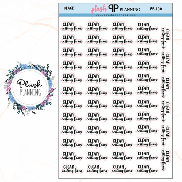 Clean Ceiling Fans Script Planner Stickers, Black Font Color