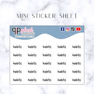 Puede incluir: Una hoja de mini pegatinas con la palabra "habits" repetida 25 veces en una forma ovalada blanca. Las pegatinas están sobre un fondo azul con un borde blanco. La parte superior de la hoja tiene el texto "MINI STICKER SHEET" y un logotipo para Plush Planning.