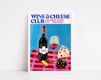 Wine and Cheese Club Poster – Retro Pop Art Print for Kitchen or Bar – Saturday Night Party Wall Art – Colorful Wine Lover Decor