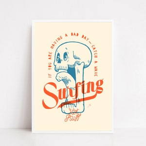 Surfing Poster / Surfing / Surfing Lifestyle Poster / Skull Poster / Surfing / Surfing Art / Wandbild