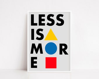 Less is more bauhaus poster | bauhaus print | bauhaus art | bauhaus movement