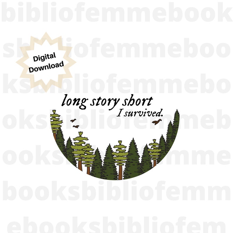 Long Story Short I Survived Svg Png Jpg Pdf Swiftie Etsy Ireland long-story-short-i-survived-svg-png-jpg-pdf-swiftie-etsy-ireland