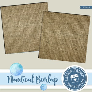 May include: Two brown burlap squares with a rough texture. The squares are arranged side by side. The image is labelled "Nautical Burlap" and "Little Paper Boutique".