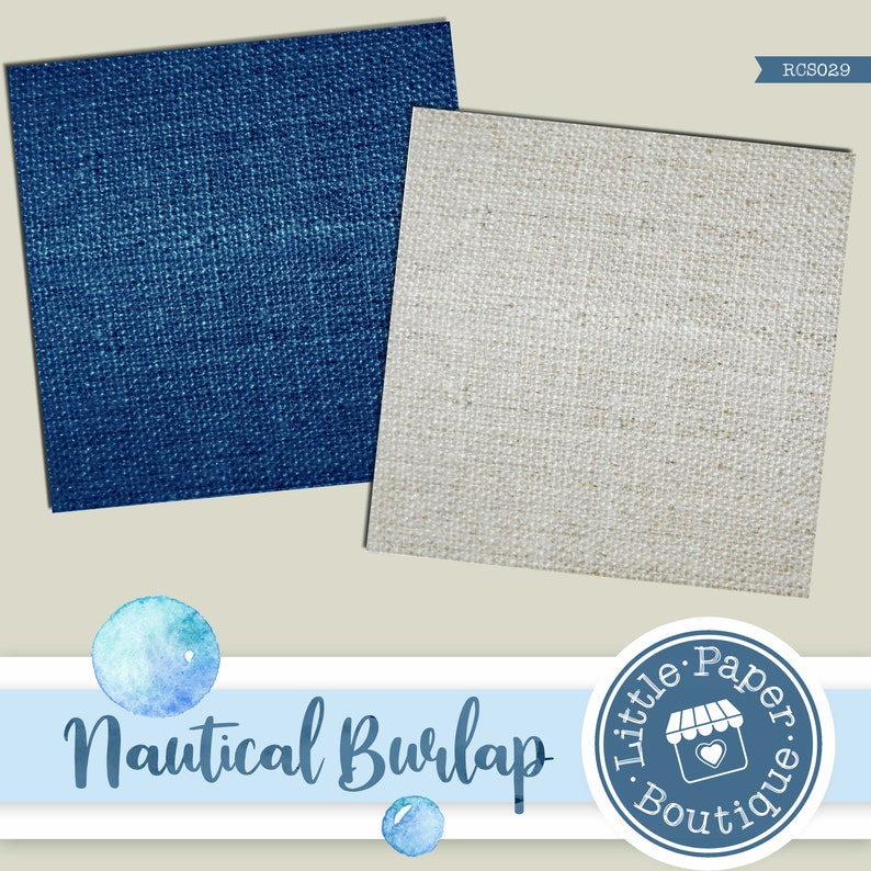 May include: Two digital paper textures, one blue and one beige, with the text "Nautical Burlap" and a logo for Little Paper Boutique.