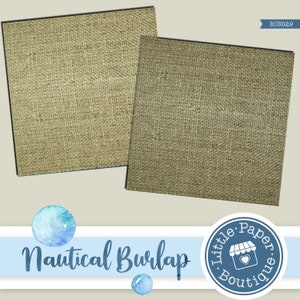 May include: Two brown burlap squares with a rough texture. The squares are arranged side by side. The image includes the text "Nautical Burlap" and a logo for "Little Paper Boutique".