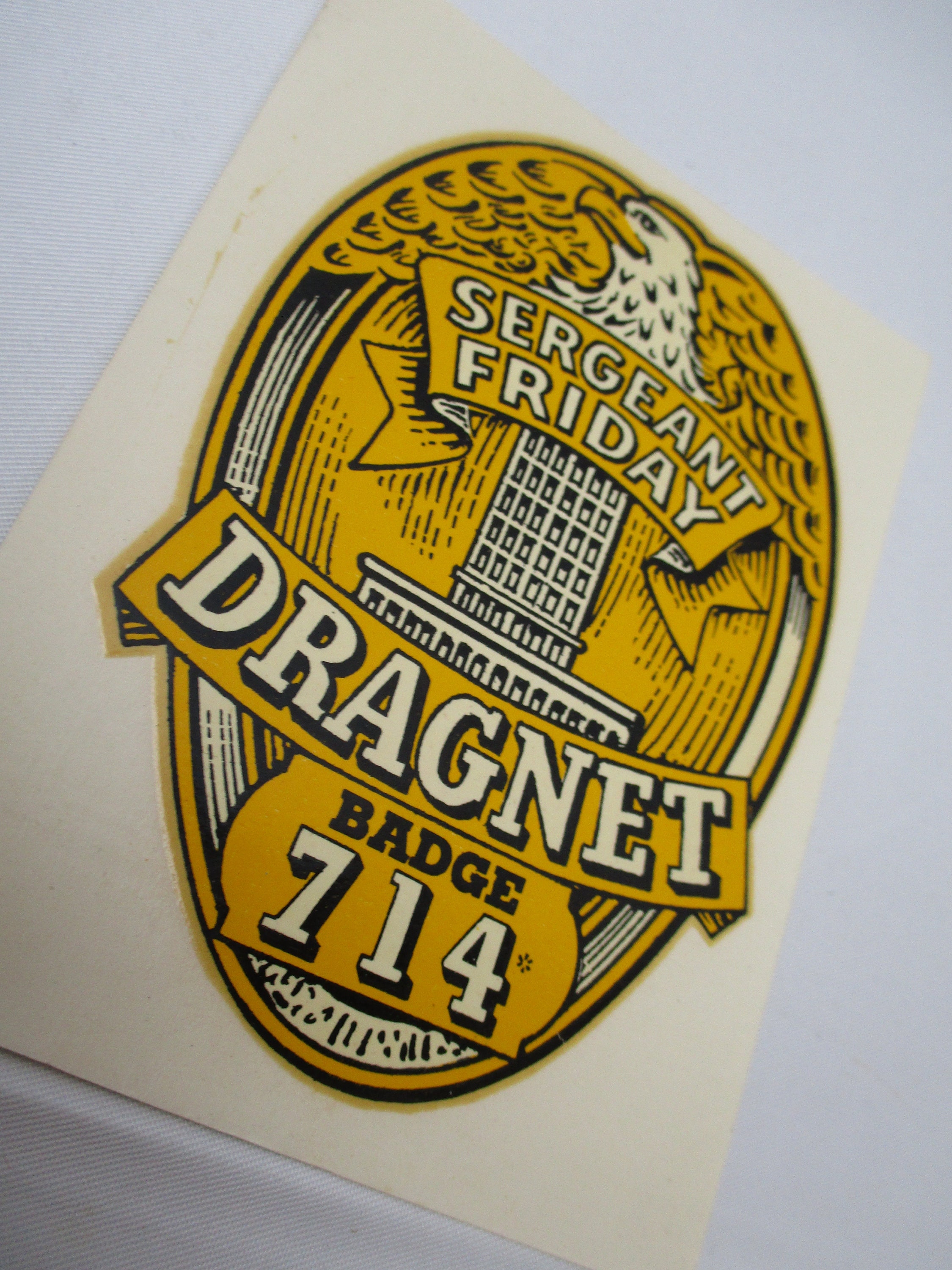 Vintage Decal From Dragnet the TV Show - Badge 714 Sargeant Friday