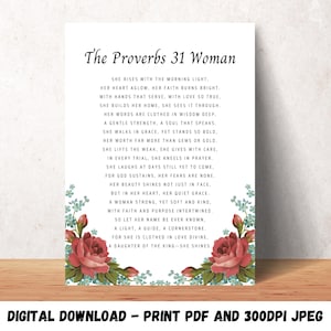 Può includere: Un download digitale stampabile di una poesia sulla donna di Proverbi 31. La poesia è ambientata su uno sfondo di fiori rosa e blu. Il testo recita "La donna di Proverbi 31" e include i versi della poesia.