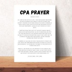 May include: A black and white printable poster with the text "CPA Prayer" in bold, large font. The poster includes a prayer for guidance and wisdom for chartered accountants.