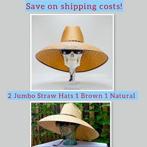 Save! 2 Jumbo Straw Hats, 1 nat. & 1 brown color, Maximum Sun Coverage Handwoven! SAVE ON SHIPPING! 2 hats one Box, brim 7" in. Size 60 cm