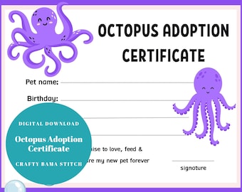 Octopus Adoption Certificate, Adoption Certificate, Plushie Certificate, Adopt Me Certificate, Digital Adoption Certificate, Octopus Plushie