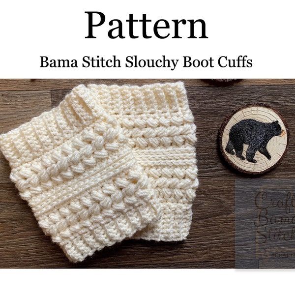 Bama Stitch Slouchy Boots Cuffs, Boot Cuff Pattern, Boot Cuff Pattern, Boot Cuffs for women, Boot Cuffs Crochet, Boot Cuffs, Crochet Pattern