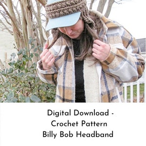 Billy Bob Headband Crochet PATTERN, Headband Pattern, Crochet Patterns, Headband Hat, PDF, Crochet Pattern, Crochet, Crochet Headband