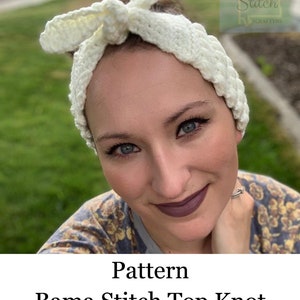 Bama Stitch Top Knot Headband, Headband, Top Knot Headband, Crochet Headband, Headbands for women, Headband Pattern, Crochet Pattern