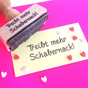 Stempel Treibt mehr Schabernack, Gute Laune Stempel, Stempel Freundschaft, lustiger Spruch Stempel, Holzstempel Text, Stempel Bullet Journal