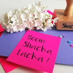 Timbre boom shacka lacka ! motivation