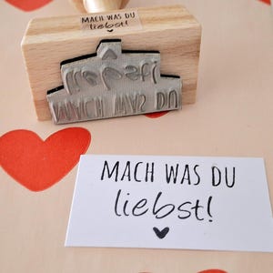 Stempel Freundschaft Geburtstag Stempel Liebe Mach was Du liebst