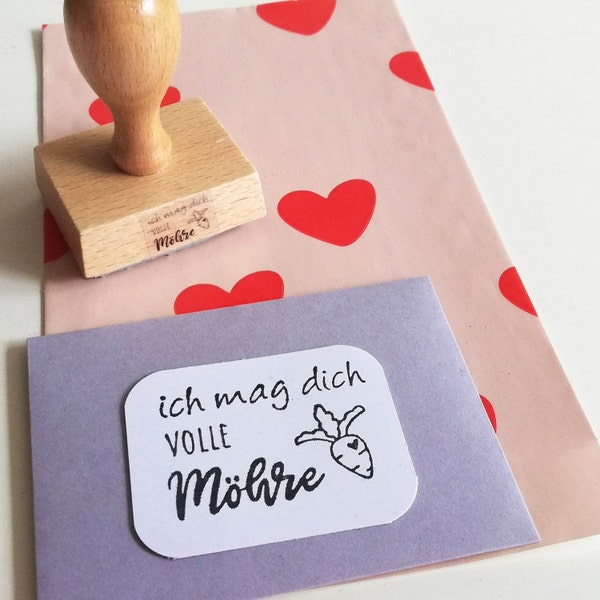 Stempel ich mag Dich volle Möhre