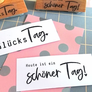 Stempel Glückstag, heute ist ein schöner Tag