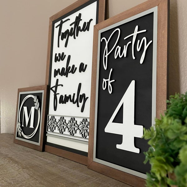 Together We Make A Family|Party Of|Last Name Initial Sign|Farmhouse Style| Mantel Decor|Entryway Sign|Gift