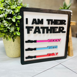 Star Wars | I Am Your Father| Engraved Fathers Day Sign | Fathers Day Gift | Personalized Gift for Dad |Sign for Dad | I Am Your Father Sign
