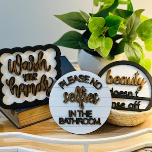 Farmhouse Bathroom| Wall Decor| Wash your Hands| Beauty Doesn&#39;t Rinse Off| Please No Selfies| Guest Bathroom Decor| Funny Bathroom Sign