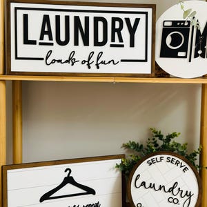 Laundry Room Sign| Loads Of fun | Self Serve Laundry | Wash Dry Fold Repeat|Farmhouse Sign|Laundry Room Decor| Laundry Pin Washer Dryer
