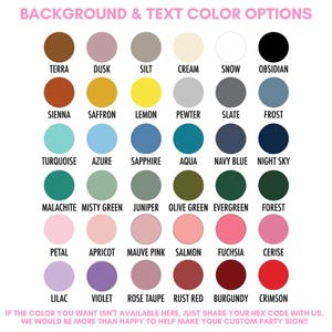 May include: A color chart with various background and text color options, including Terra, Dusk, Silt, Cream, Snow, and Obsidian. The chart also features colors like Saffron, Lemon, Turquoise, and Navy Blue. Text at the bottom encourages custom color requests.