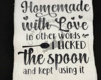 Homemade with Love, Licked the Spoon, Funny Dish Towels