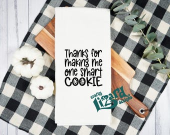 Teacher Gift Towel • Smart Cookie or Teacher Facts • Appreciation