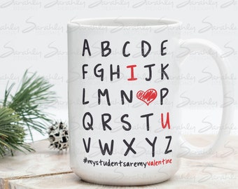 Alphabet I Love You SVG, Teacher Appreciation Design (Digital Download)