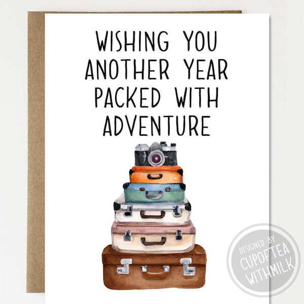 Cute Another Year Full of Adventure - Happy Birthday Card - Greeting Card - birthday Gift