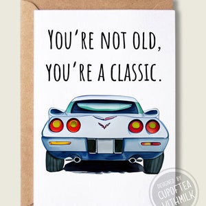 Classic Corvette Inspired - In The Fast Lane - Happy Birthday Card - Greeting Card - birthday Gift
