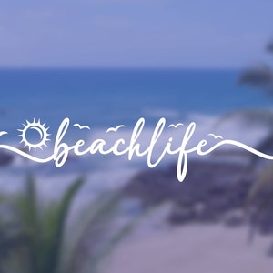BEACHLIFE Vinyl Decal Sticker, Adventure, Nature, Beach Decal for Laptop, Golf Cart,  Cup Mug, Car, etc.