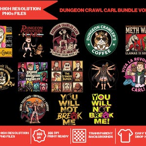 Op de afbeelding: Een digitale collectie van 13 PNG-bestanden met hoge resolutie genaamd Dungeon Crawl Carl Bundle Vol 2, met diverse kleurrijke grafische illustraties van personages, katten en tekstslogans zoals You Will Not Break Me op een zwarte achtergrond.