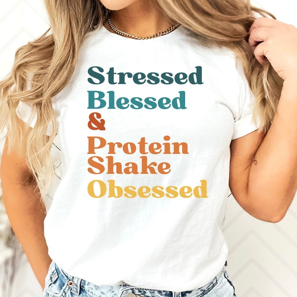 Protein Shake Obsessed T-Shirt, Work Out Tee Gift For Protein Shake Lover, Physical Fitness Nutritionists Gift