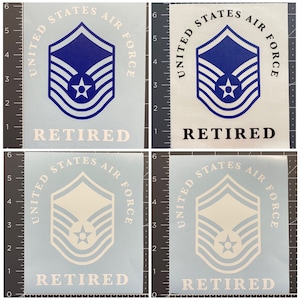 E7 - E9 United States Air Force Retired vinyl sticker decal - laptop - bumper