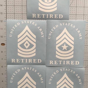 United States Army E7 - E9 retired custom vinyl sticker decal shown in matte white - Laptop - Bumper- Window Sticker
