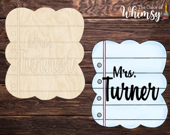 Teacher&#39;s Name School Paper Unfinished Wood Shape - Door Hanger Unpainted Blank