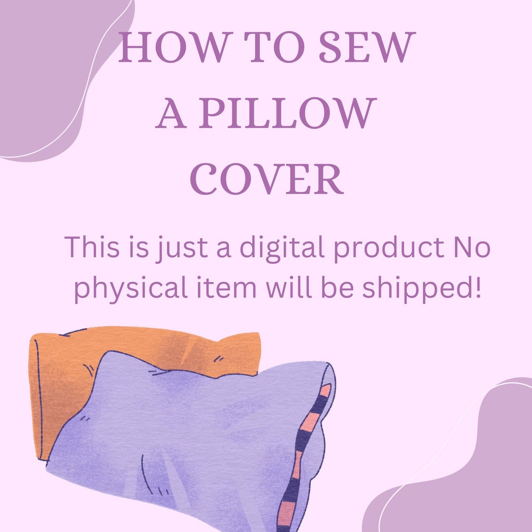 How to Sew an Pillow Cover Sewing Tutorial / Stepbystep Digital